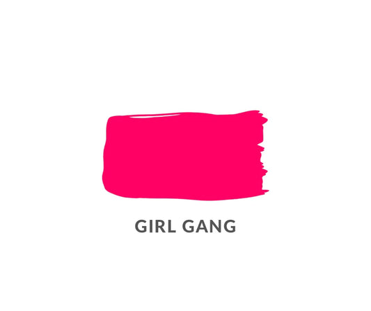 Girl Gang - Clay and Chalk Paint